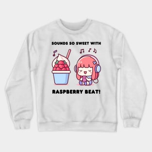 Raspberry Beat - Kawaii style raspberry sorbet Crewneck Sweatshirt